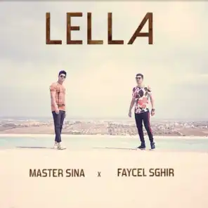 Lella (feat. Faycel Sghir)