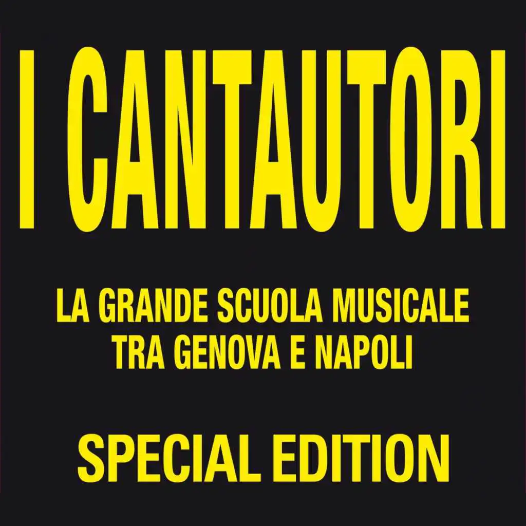 I cantautori - La grande scuola musicale tra Genova e Napoli