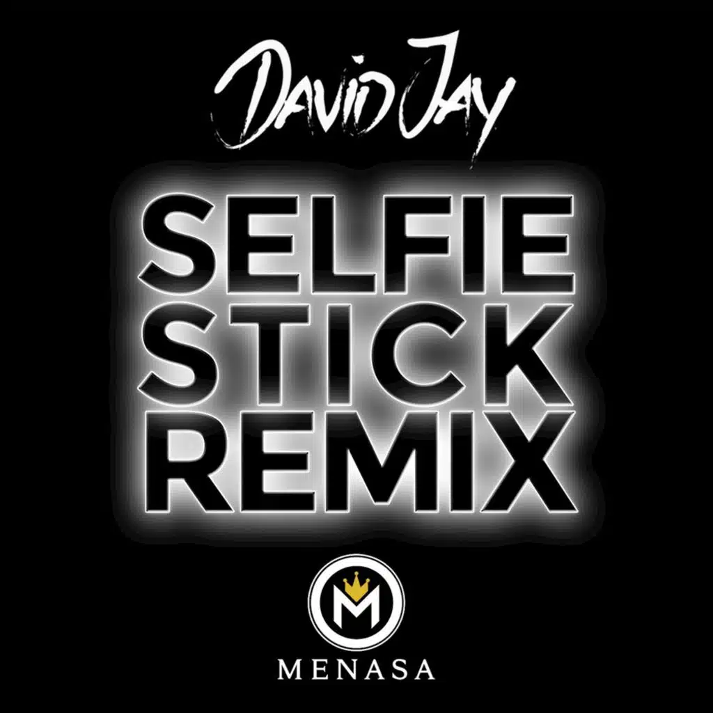 Selfie Stick (Remix II)