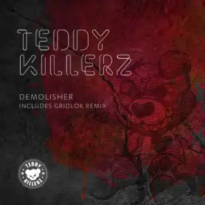 Demolisher (Gridlok Remix)