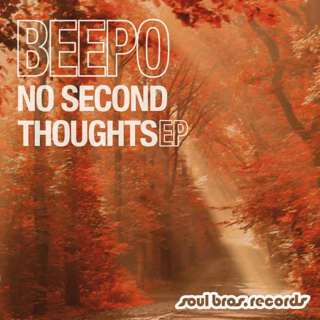 No Second Thoughts EP