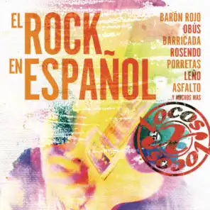 Locos X El Rock Español (2013)