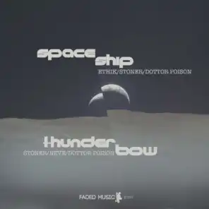Spaceship / Thunderbow