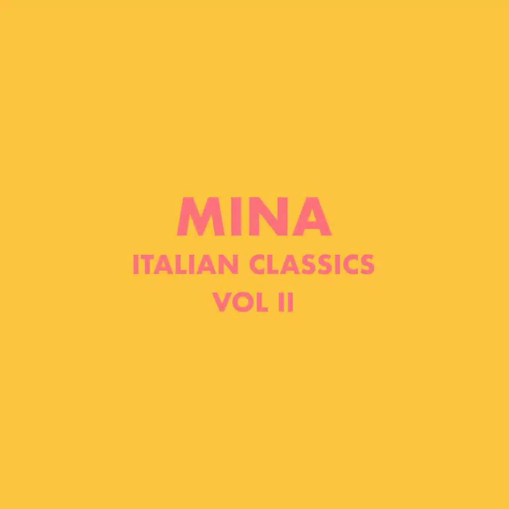 Italian Classics: Mina Collection, Vol. 2