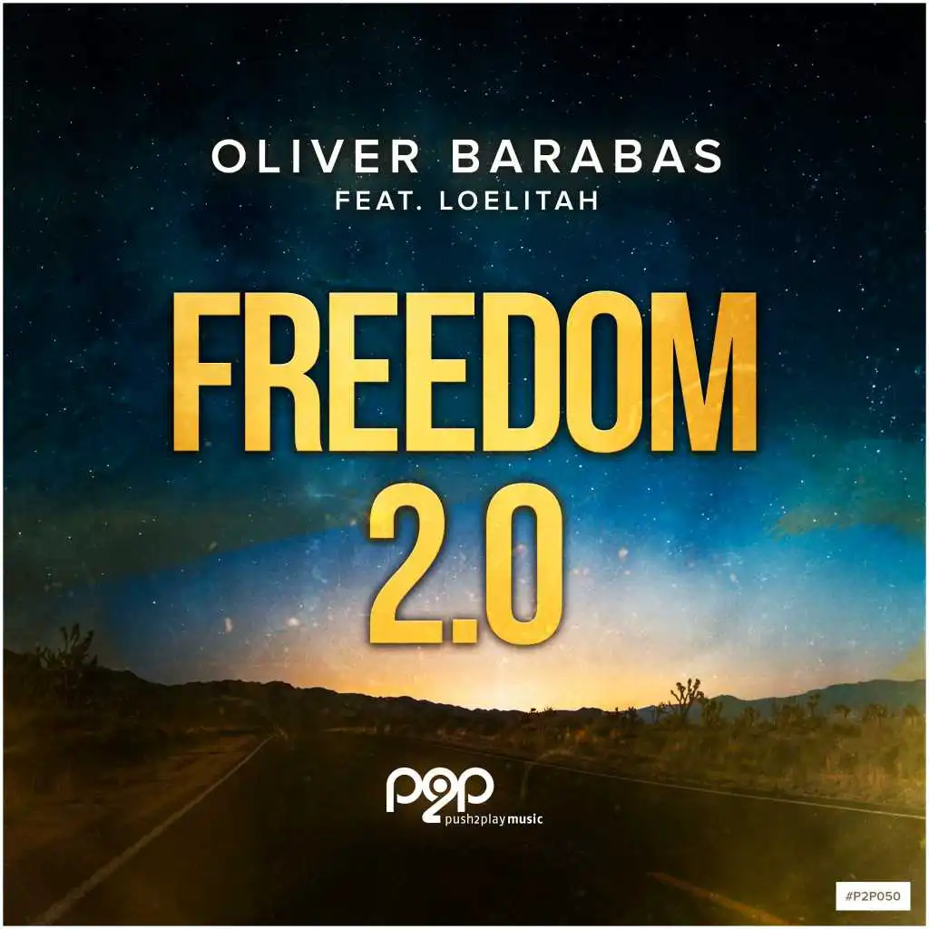 Freedom 2.0 (feat. Loelitah)