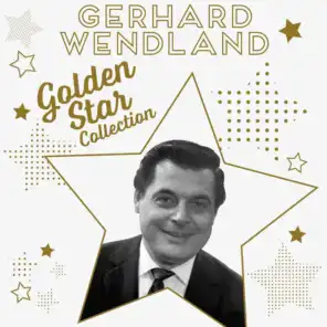 Gerhard Wendland - Golden Star Collection