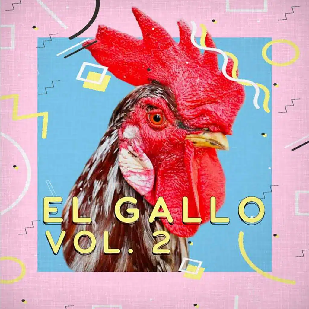 El Gallo, Vol. 2