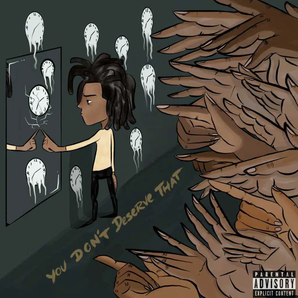 You Don't Deserve That