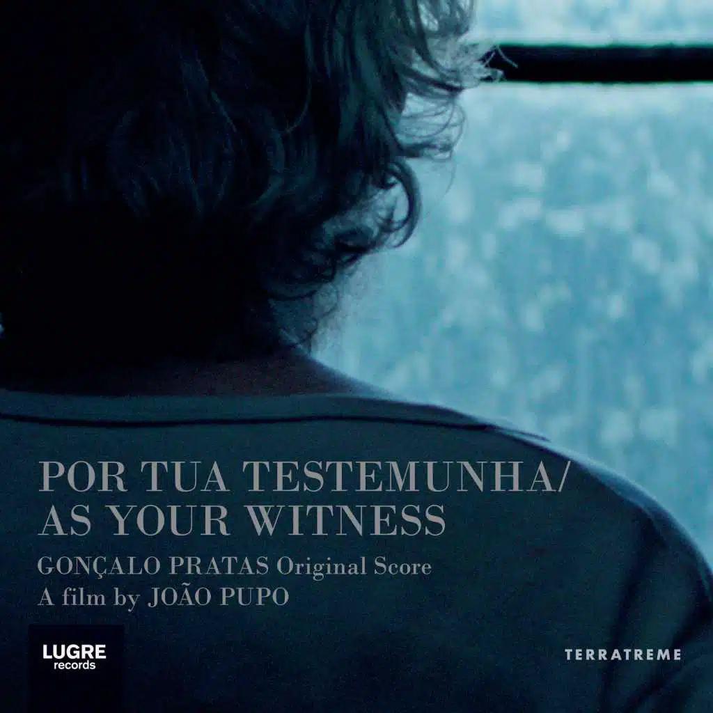 Por Tua Testemunha (Original Score)