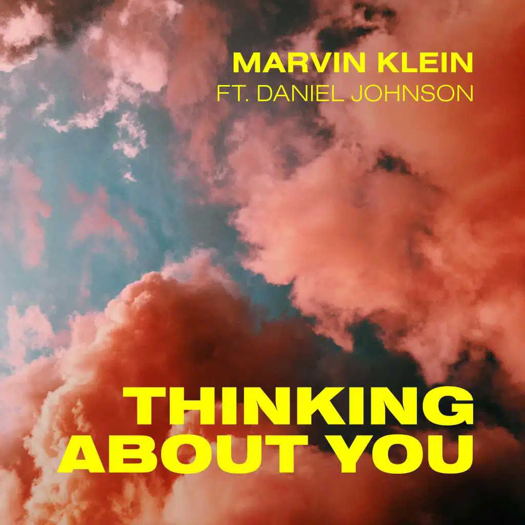 Thinking About You (feat. Daniel Johnson)