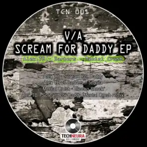 Scream For Daddy (Mental Crush remix)