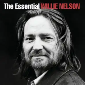 The Essential Willie Nelson (2003)