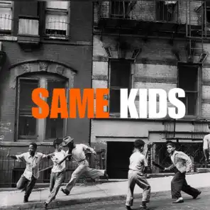 Same Kids (feat. Davenci)