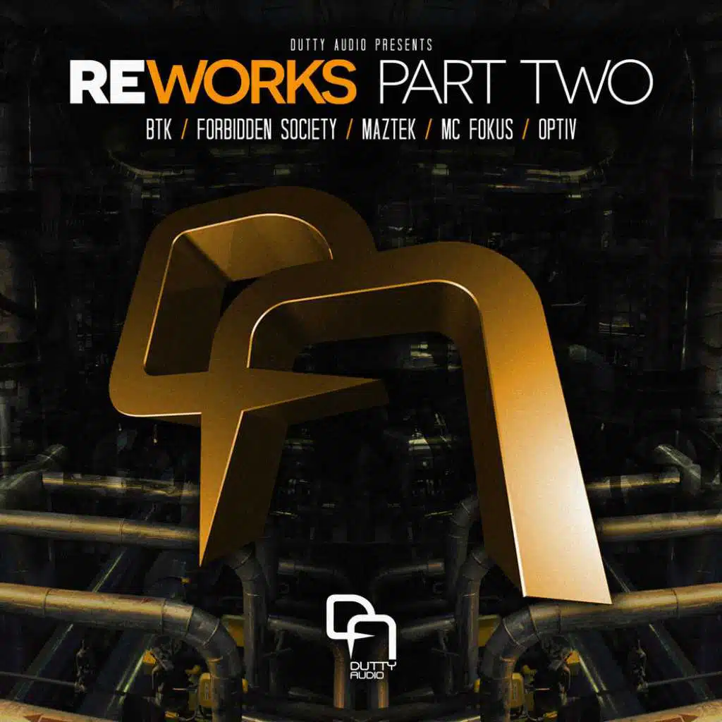 REWORKS Part Two (feat. MC Fokus)