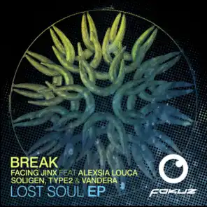 Now You're Gone (Break Remix) / Lost Soul [feat. Alexsia Louca]