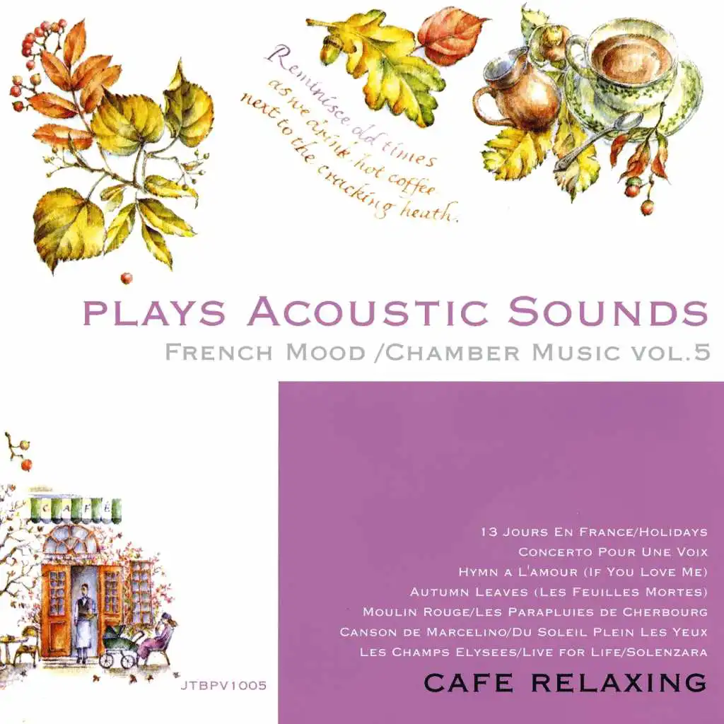 Plays Acoustic Sounds: French Mood, Chamber Music, Vol. 5