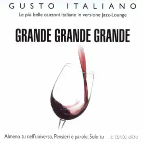 Gusto Italiano - Grande Grande Grande