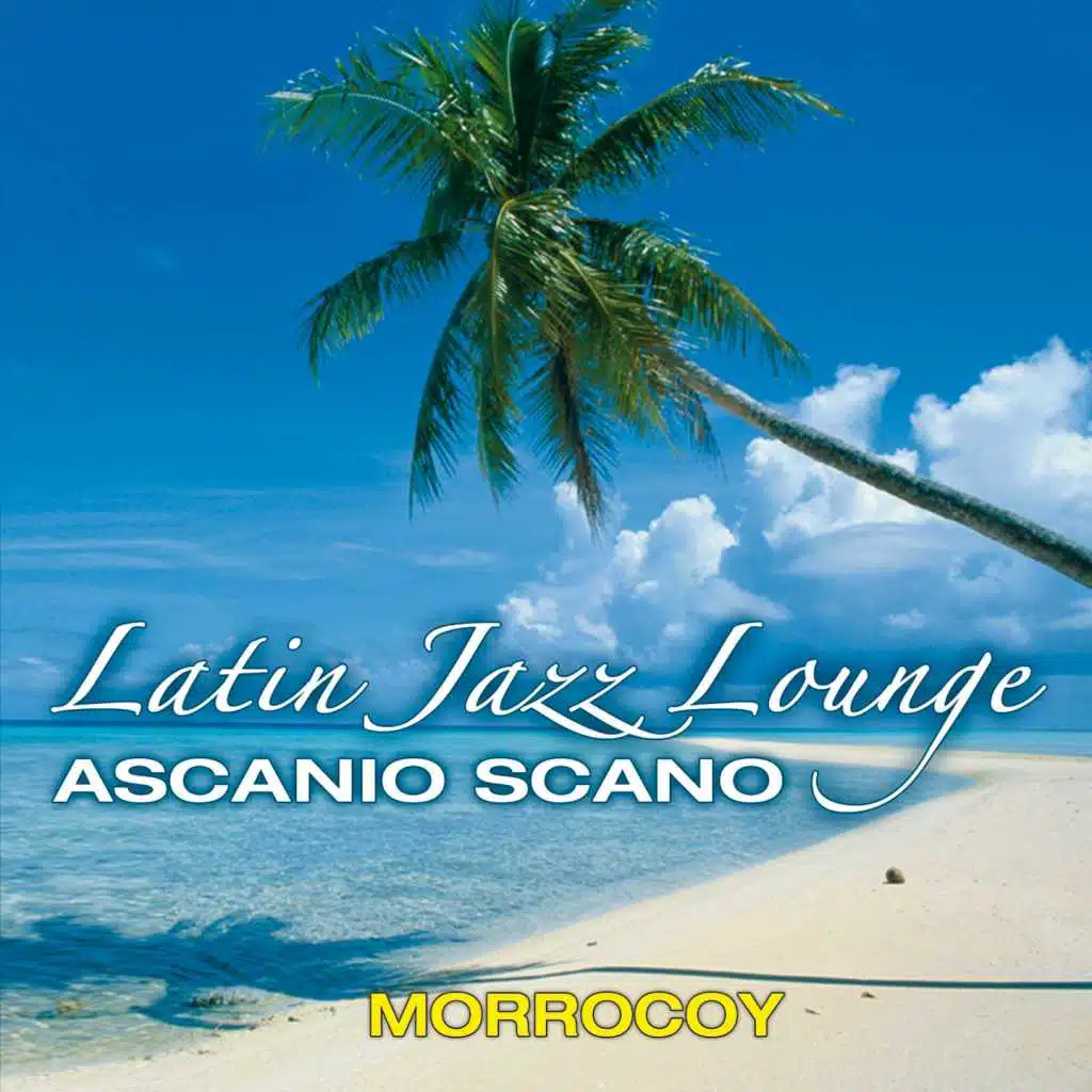 Morrocoy (Latin Jazz Lounge)