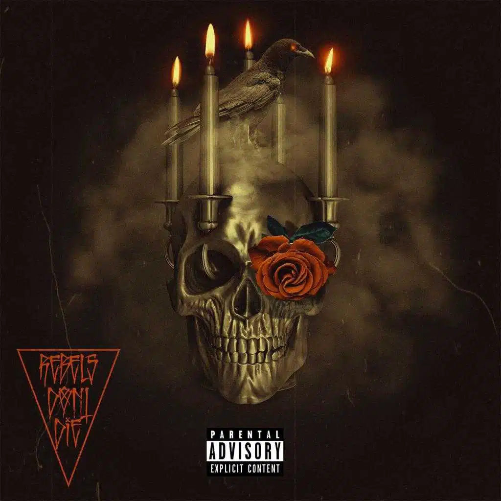 Rebels Dont Die (feat. Choo Jackson)