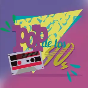 Pop 90's En Español