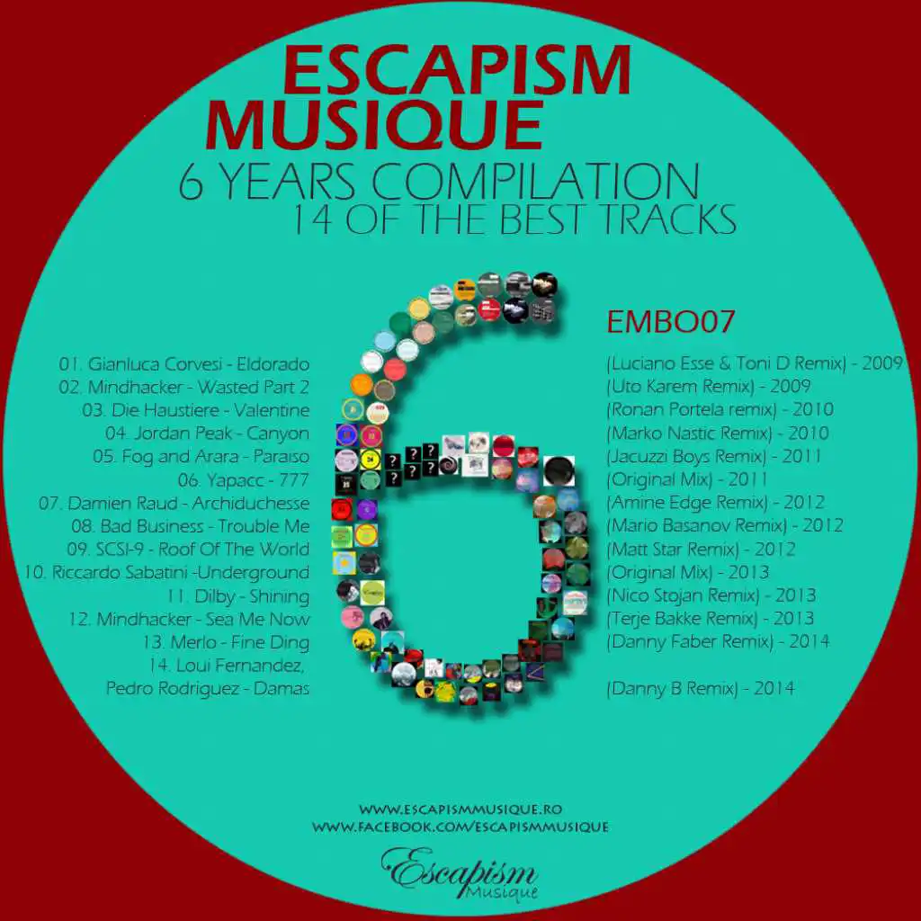 6 Years of Escapism Musique