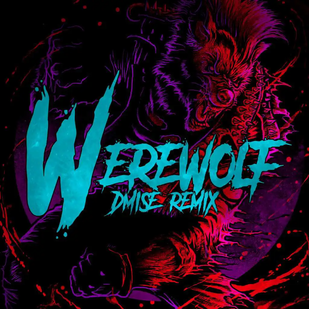 The Werewolf (feat. Dmise)