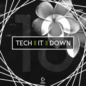 Tech It Down!, Vol. 18