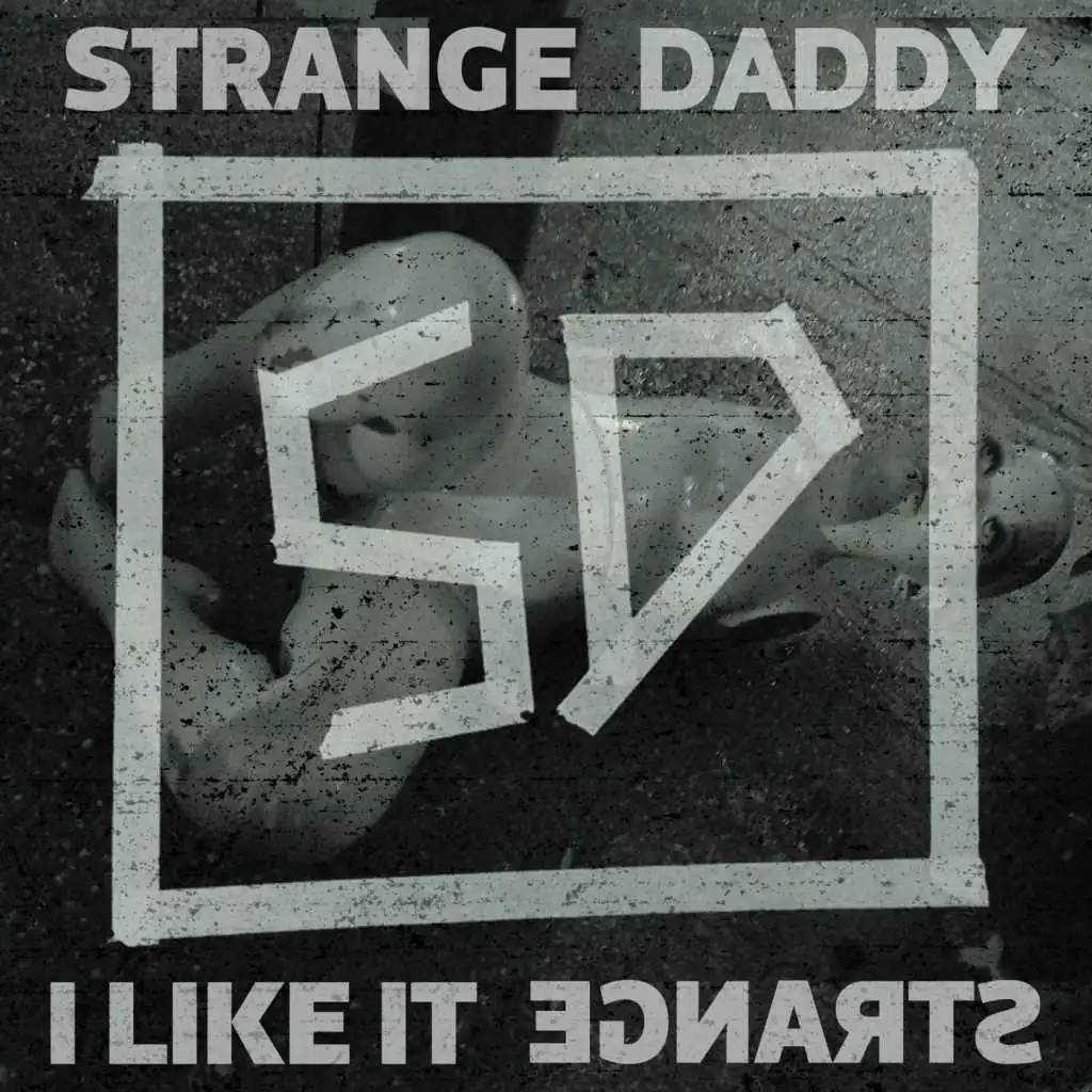 I Like It Strange