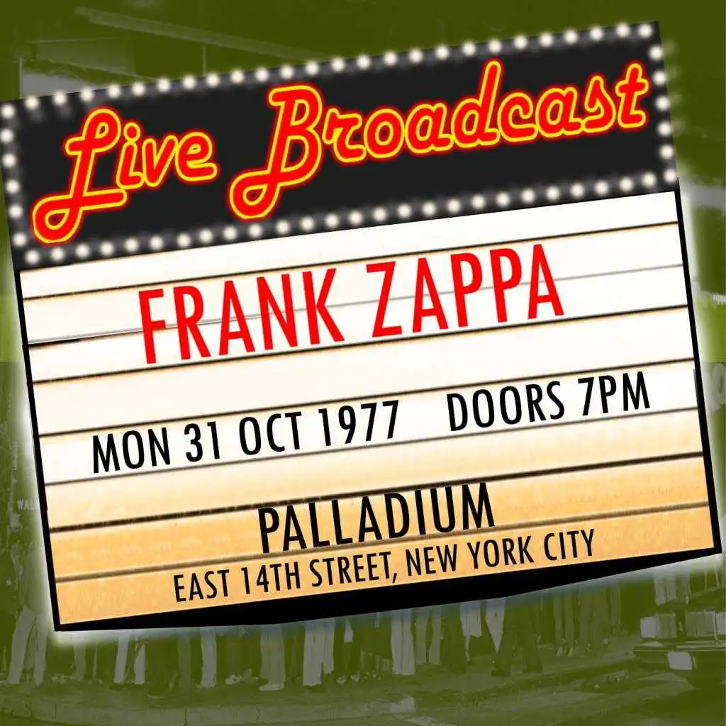 Live Broadcast - 31st October 1977  Palladium,  New York City