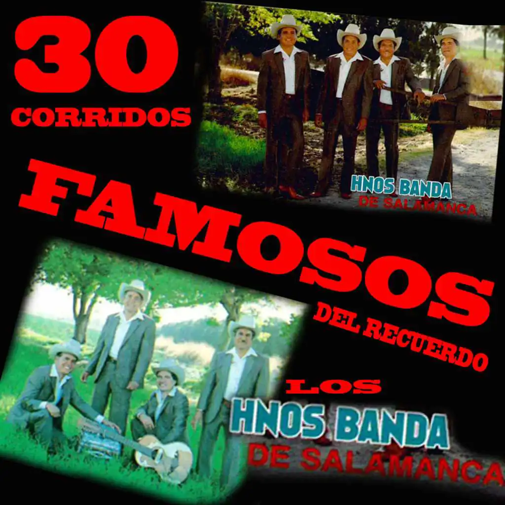 30 Corridos Famosos del Recuerdo