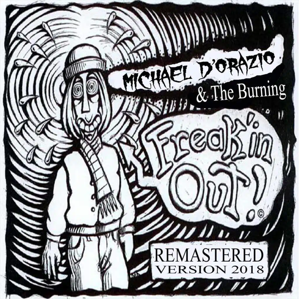 Freak'in Out (Remastered)