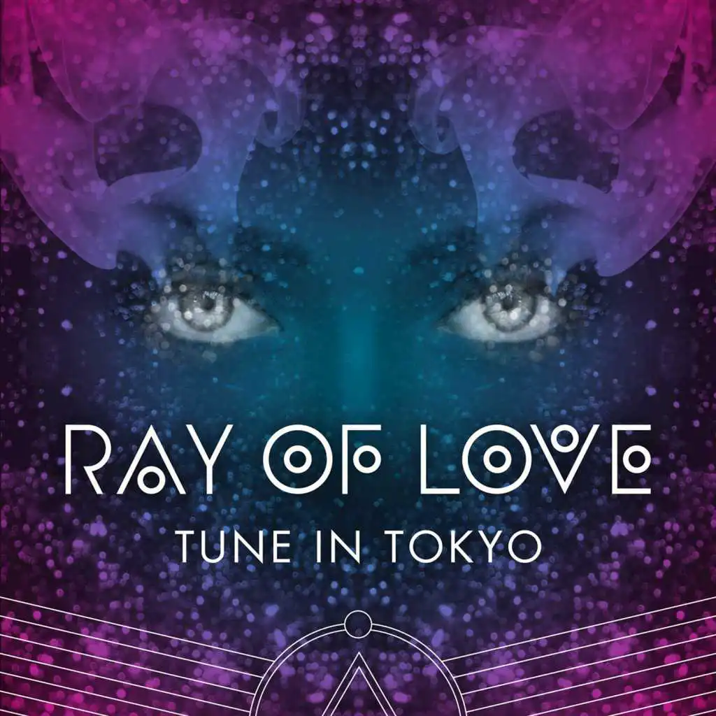 Ray of Love (Radio Edits)