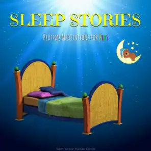 Sleep Stories: Bedtime Meditations for Kids