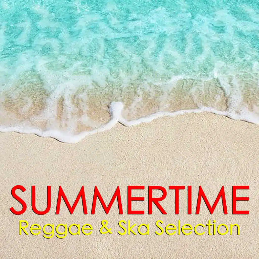 Summertime Reggae & Ska Selection