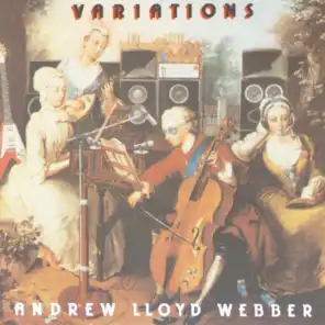 Paganini, Lloyd Webber: Theme And Variations 1-4 (From Paganini's Caprice in A Minor, No. 24)
