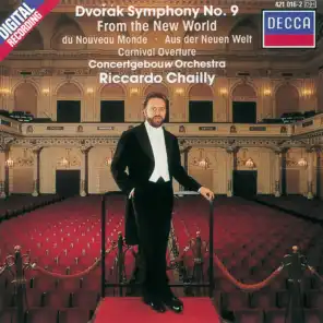 Dvorák: Symphony No. 9 "From the New World"; Carnival Overture