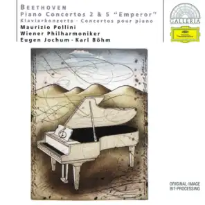 Beethoven: Piano Concertos Nos.2 & 5 "Emperor"