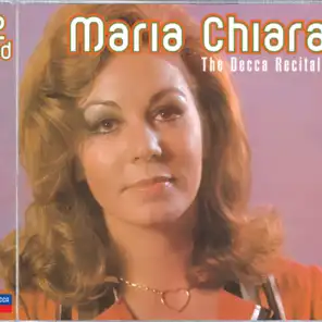 Maria Chiara: The Decca Recitals