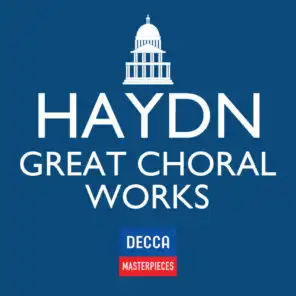 Decca Masterpieces: Haydn Great Choral Works - Live At Orchestra Hall, Chicago / 1992