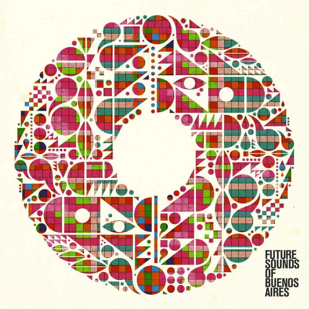 Future Sounds of Buenos Aires