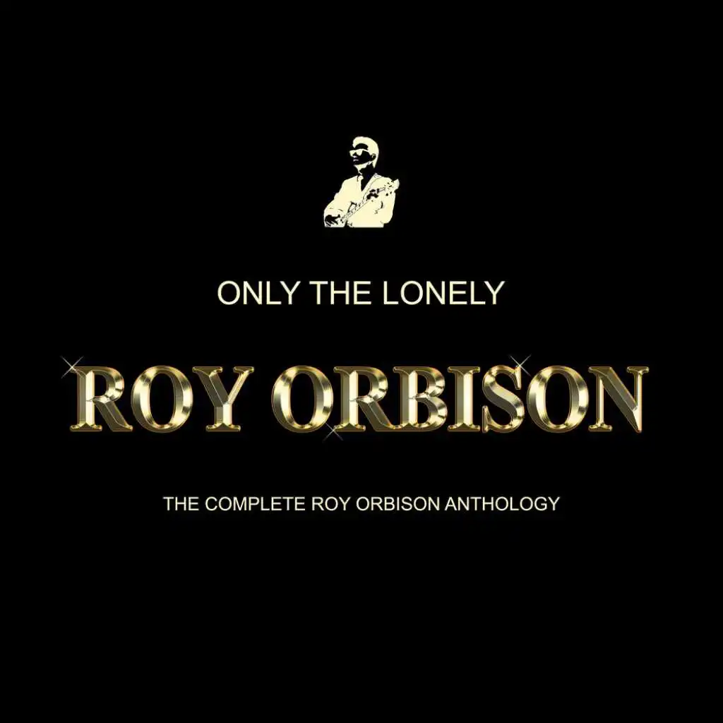 Only The Lonely