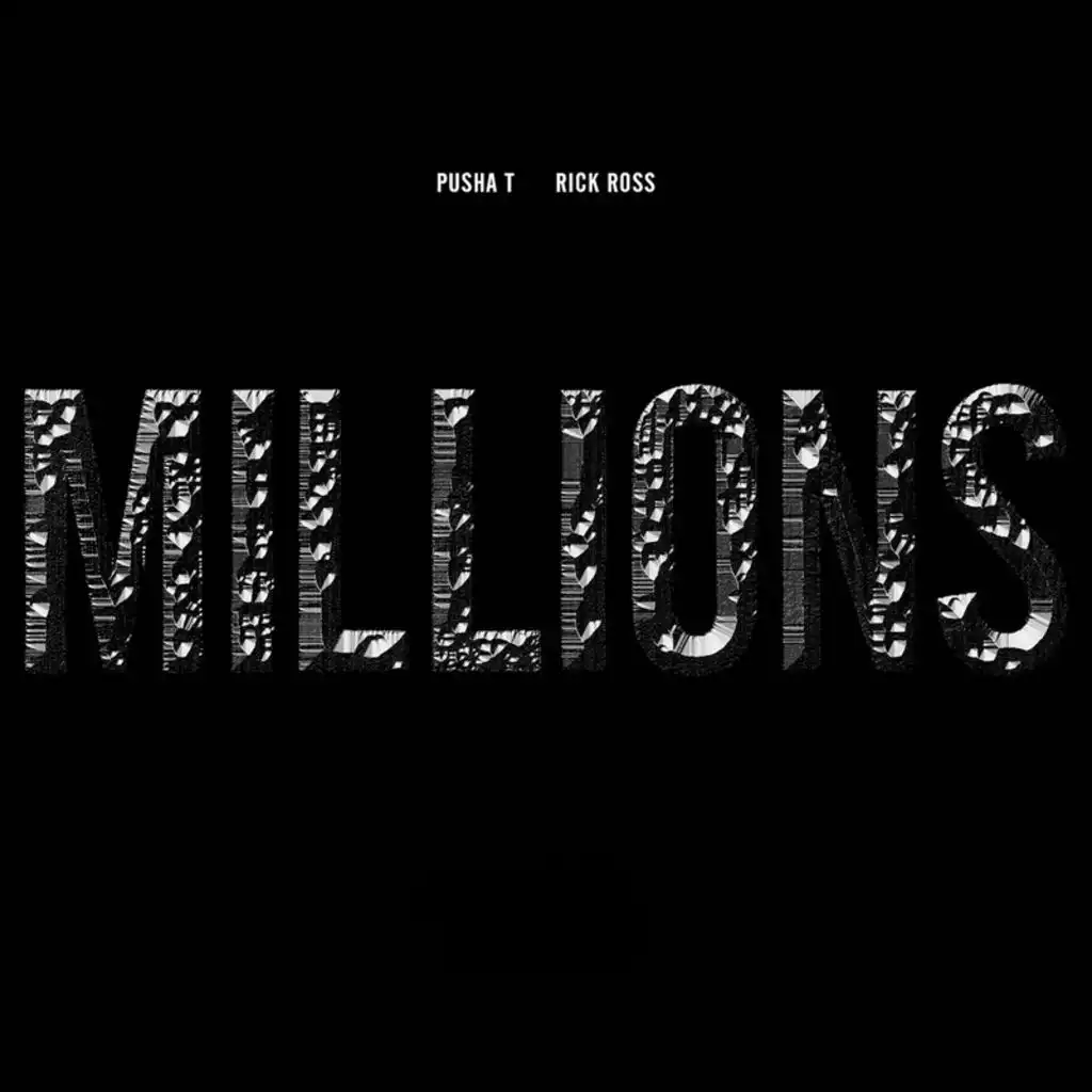 Millions (Edited Version) [feat. Rick Ross]