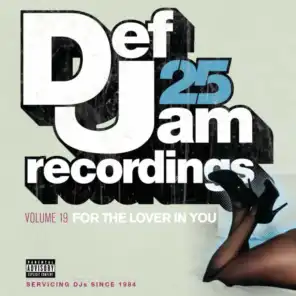 Def Jam 25, Vol. 19 - For The Lover In You