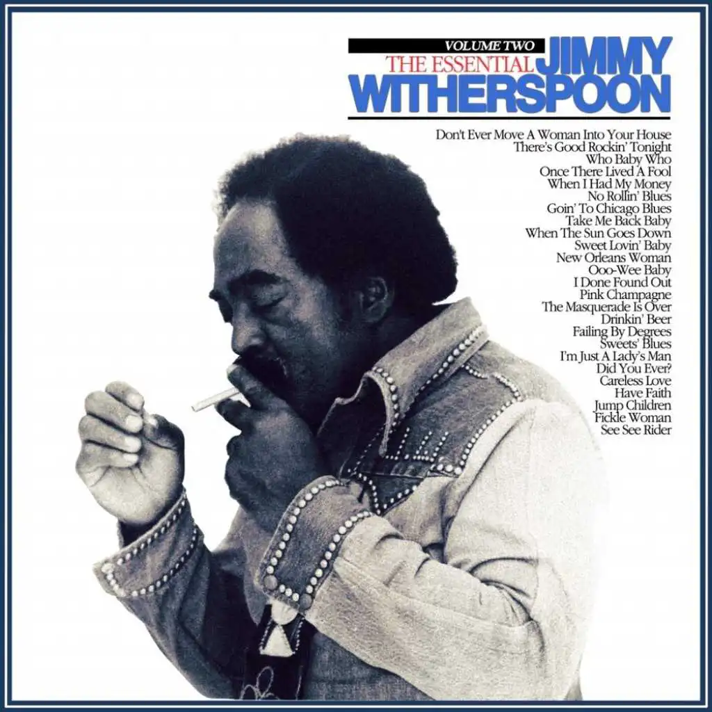 The Essential Jimmy Witherspoon Vol 2