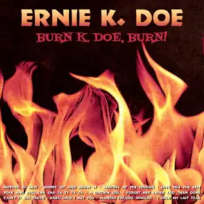 Burn K. Doe, Burn