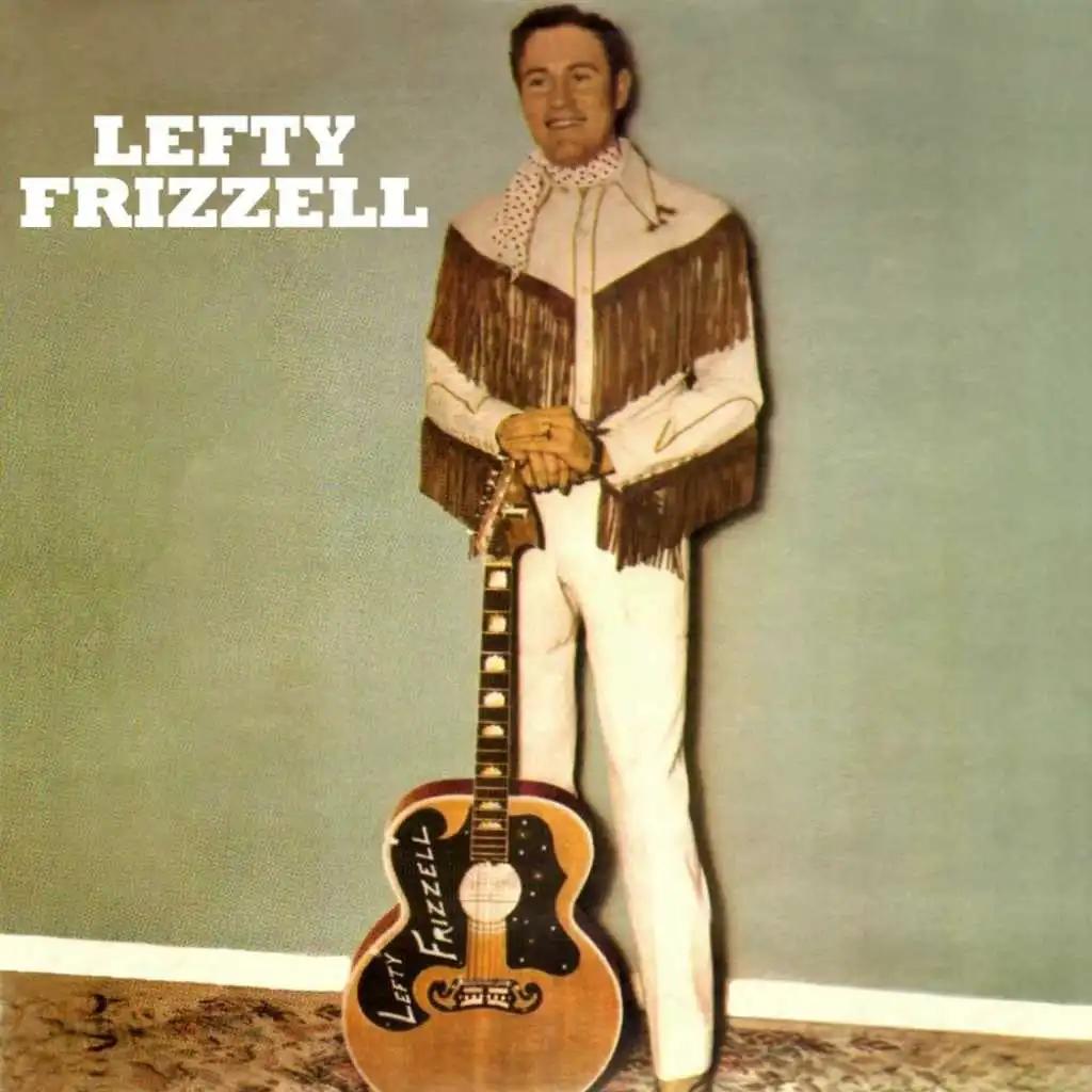 The Lefty Frizzell Singles Collection Vol. 1
