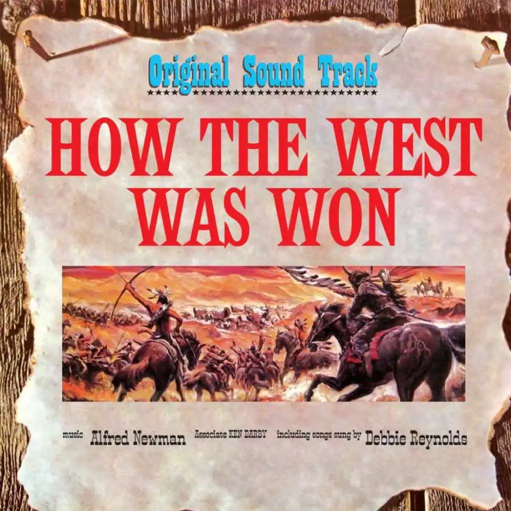 How the West Was Won (Main Title)