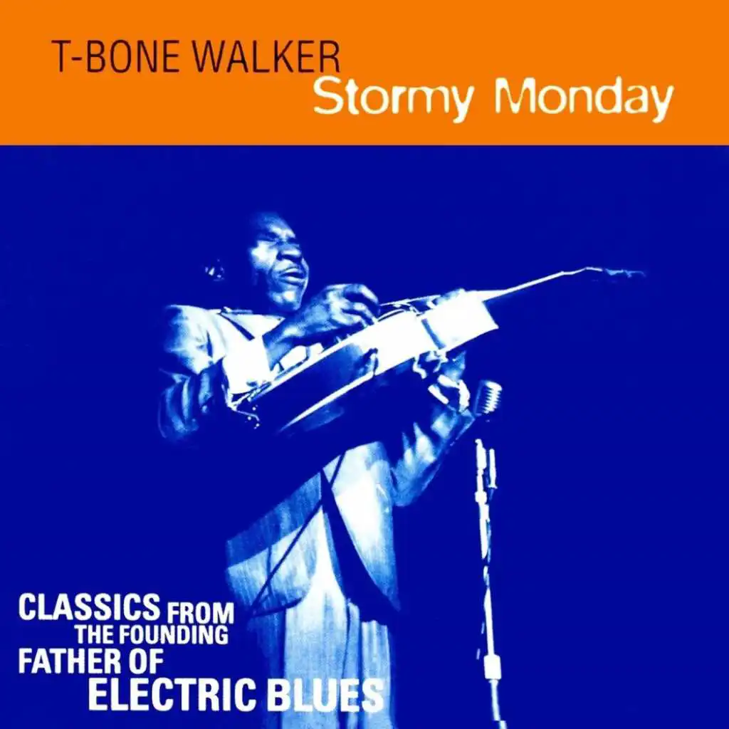 Stormy Monday