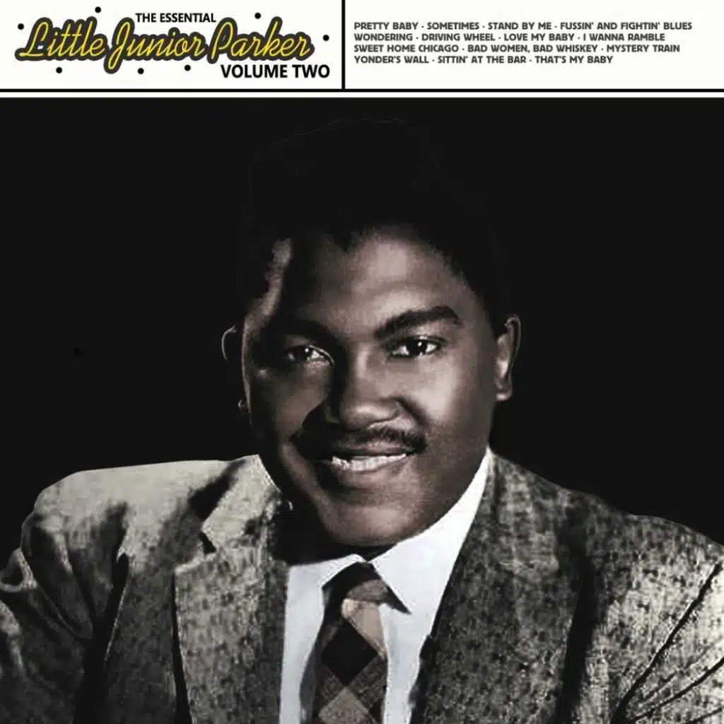 The Essential Little Junior Parker Vol. 2
