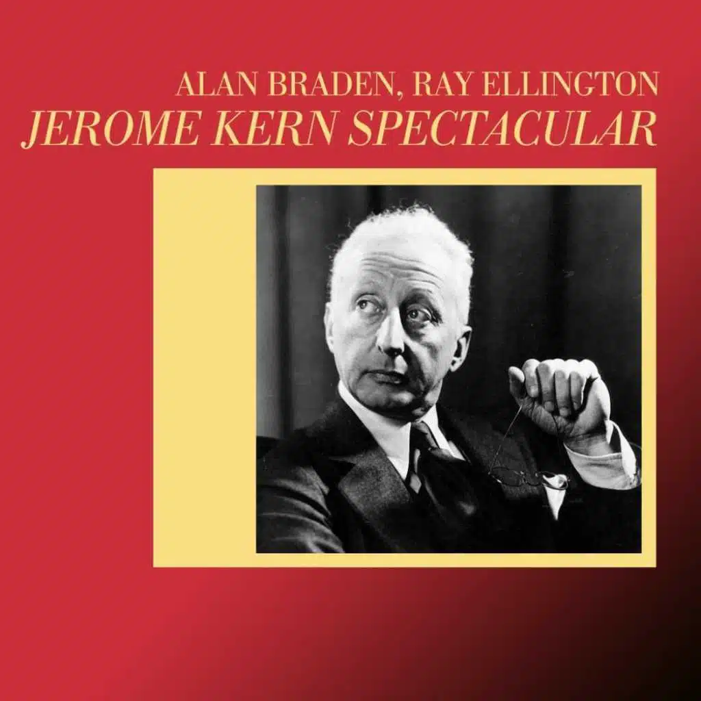 Jerome Kern Spectacular (feat. Barbara Virgil, The Mike Sammes Singers, The New World Show Orchestra & Valerie Masters)